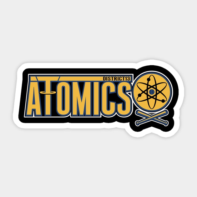 District 13 Atomics Sticker by crocktees